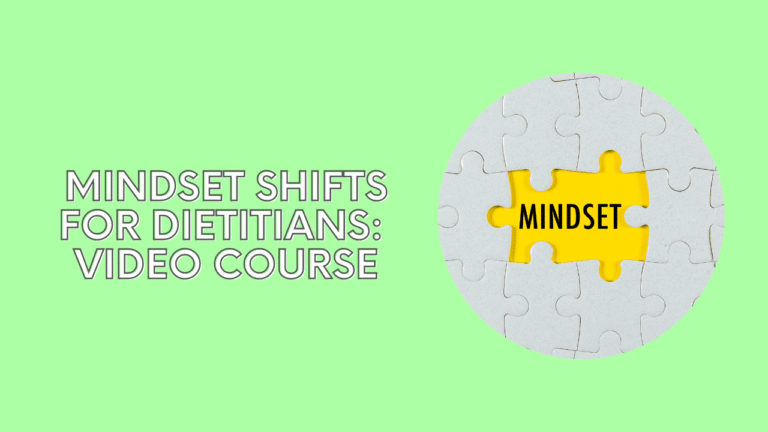 mindset shifts for dietitians