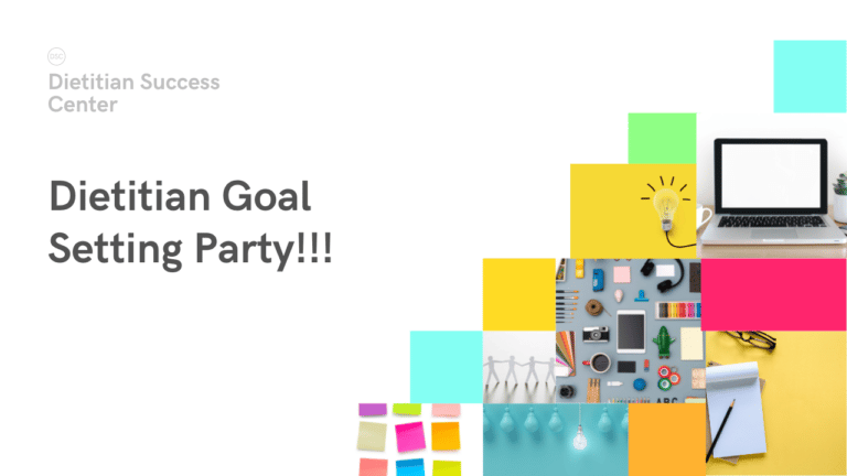 Dietitian Goal Setting Party