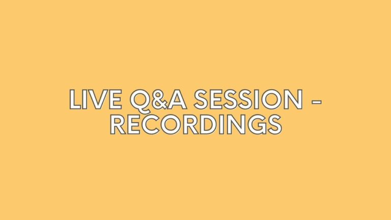 live Q&A Session - Recordings
