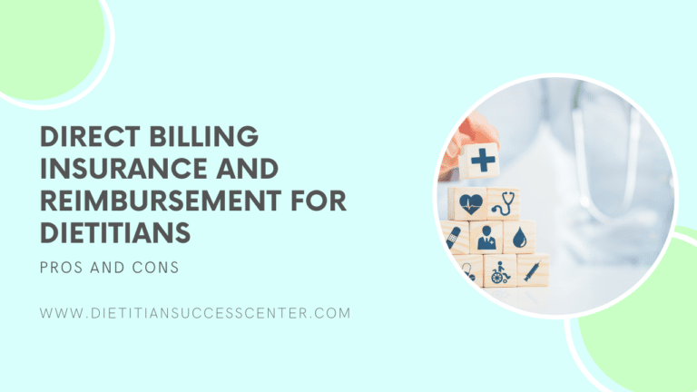 Direct billing insurance and reimbursement for dietitians: Pros & Cons