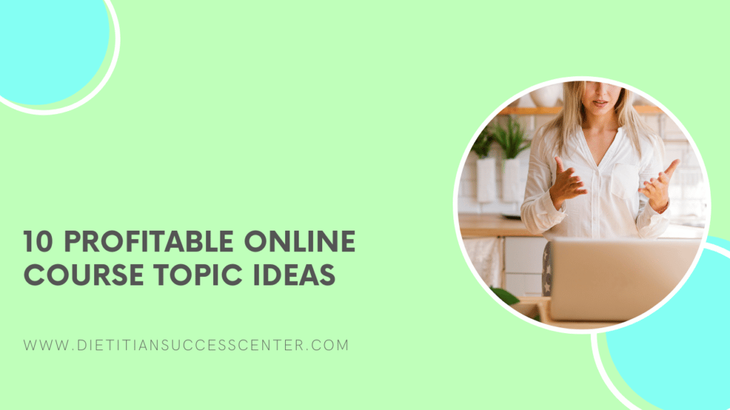 10 Profitable Online Course Topic Ideas