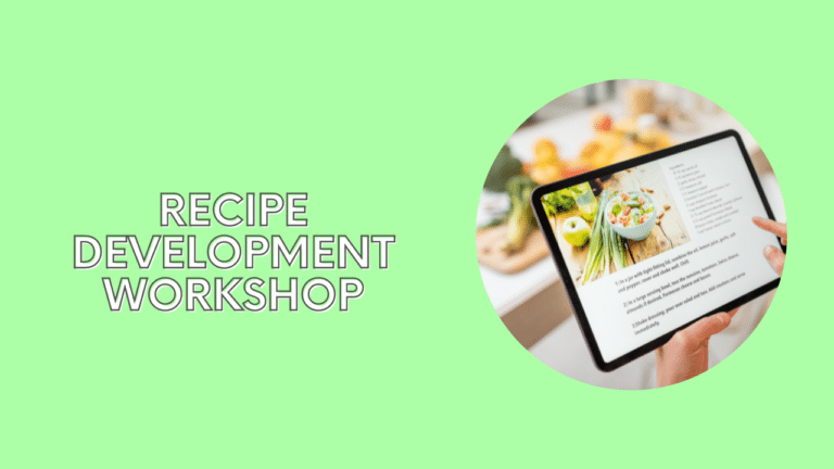 Recipe Development Workshop