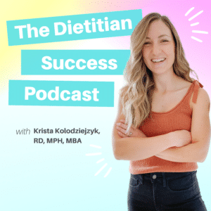 Dietitian Success Center Podcast Cover Photo 22