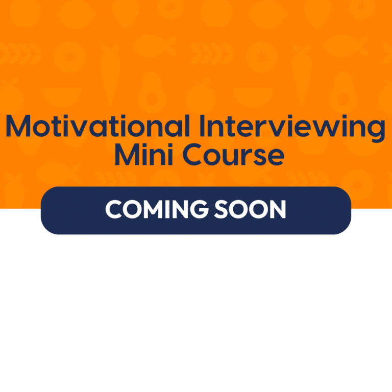 Motivational Interviewing Mini Course for Dietitians